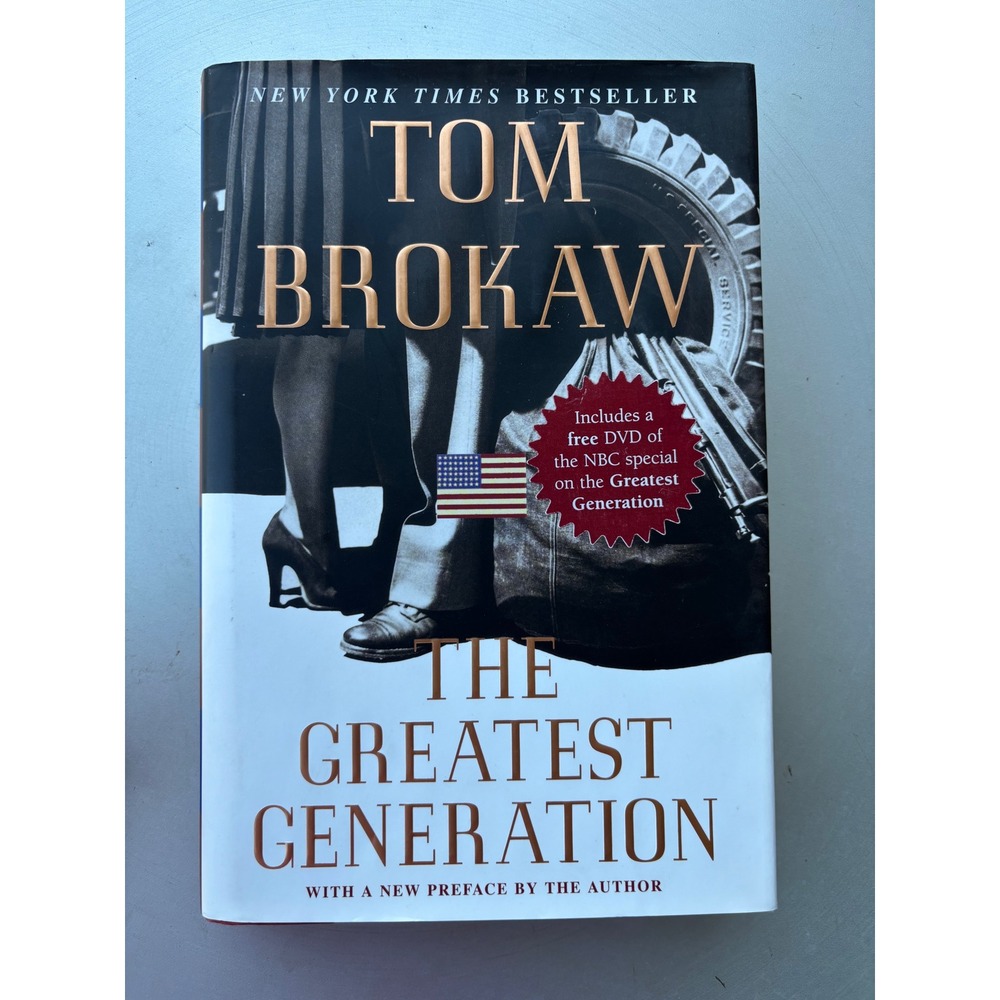 The Greatest Generation Tom Brokaw Hardcover 2004 Edition with Bonus NBC‎ DVD